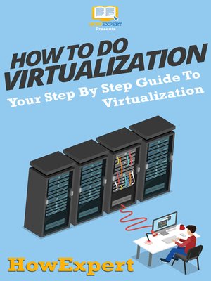 cover image of How to Do Virtualization